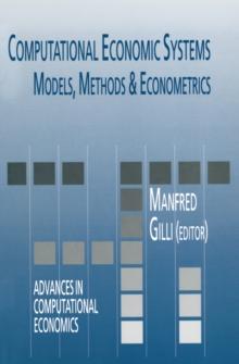 Computational Economic Systems : Models, Methods & Econometrics