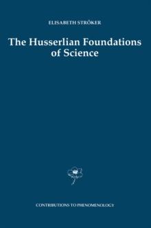 The Husserlian Foundations of Science