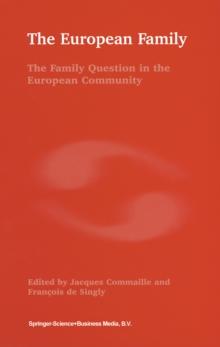 The European Family : The Family Question in the European Community