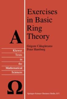 Exercises in Basic Ring Theory