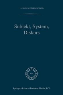 Subjekt, System, Diskurs : Edmund Husserls Begriff transzendentaler Subjektivitat in sozialtheoretischen Bezugen