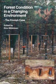 Forest Condition in a Changing Environment : The Finnish Case