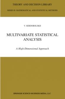 Multivariate Statistical Analysis : A High-Dimensional Approach