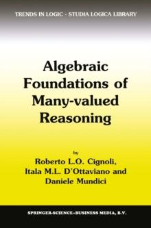 Algebraic Foundations of Many-Valued Reasoning