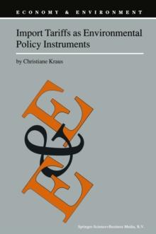 Import Tariffs as Environmental Policy Instruments