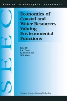 Economics of Coastal and Water Resources: Valuing Environmental Functions