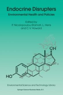 Endocrine Disrupters : Environmental Health and Policies