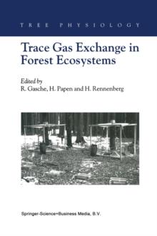 Trace Gas Exchange in Forest Ecosystems