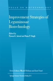 Improvement Strategies of Leguminosae Biotechnology