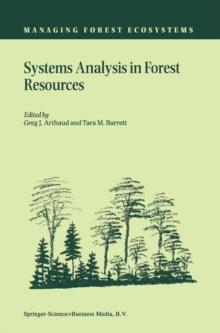 Systems Analysis in Forest Resources : Proceedings of the Eighth Symposium, held September 27-30, 2000, Snowmass Village, Colorado, U.S.A.