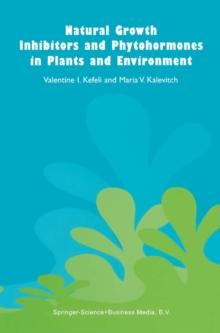 Natural Growth Inhibitors and Phytohormones in Plants and Environment