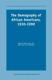 The Demography of African Americans 1930-1990