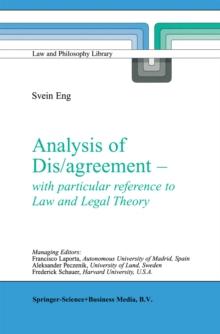 Analysis of Dis/agreement - with particular reference to Law and Legal Theory