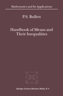 Handbook of Means and Their Inequalities