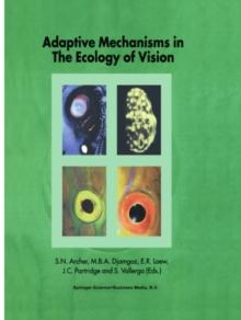 Adaptive Mechanisms in the Ecology of Vision