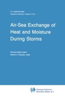 Air-Sea Exchange of Heat and Moisture During Storms