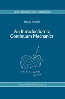 An Introduction to Continuum Mechanics - after Truesdell and Noll