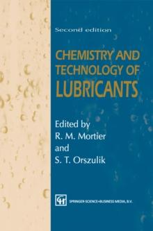 Chemistry and Technology of Lubricants