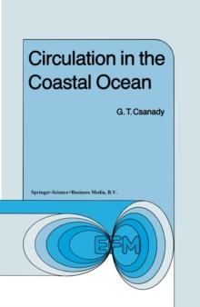 Circulation in the Coastal Ocean