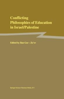 Conflicting Philosophies of Education in Israel/Palestine