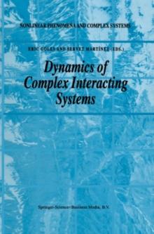 Dynamics of Complex Interacting Systems