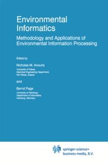 Environmental Informatics : Methodology and Applications of Environmental Information Processing