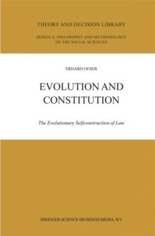 Evolution and Constitution : The Evolutionary Selfconstruction of Law