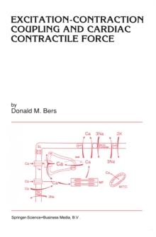 Excitation-Contraction Coupling and Cardiac Contractile Force