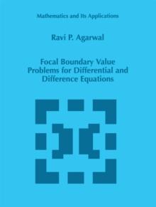 Focal Boundary Value Problems for Differential and Difference Equations