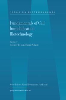 Fundamentals of Cell Immobilisation Biotechnology