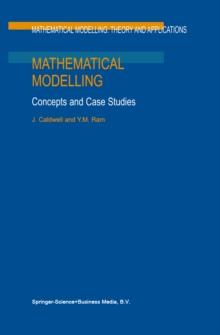 Mathematical Modelling : Concepts and Case Studies