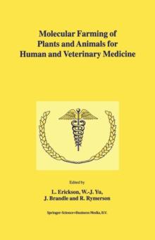 Molecular Farming of Plants and Animals for Human and Veterinary Medicine