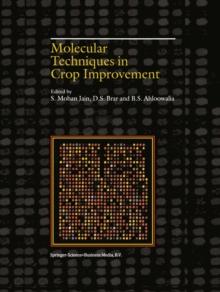 Molecular Techniques in Crop Improvement