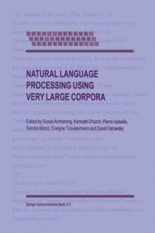 Natural Language Processing Using Very Large Corpora