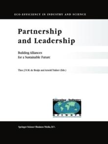 Partnership and Leadership : Building Alliances for a Sustainable Future