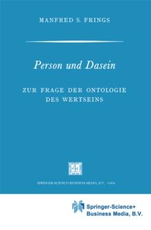 Person und Dasein : Zur Frage der Ontologie des Wertseins