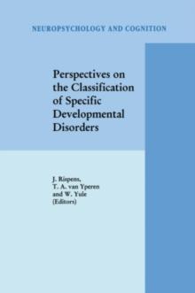 Perspectives on the Classification of Specific Developmental Disorders