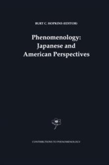 Phenomenology: Japanese and American Perspectives