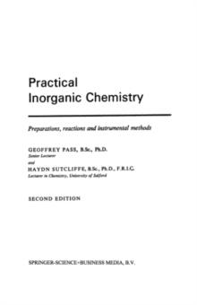 Practical Inorganic Chemistry : Preparations, reactions and instrumental methods