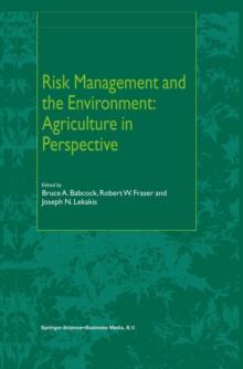 Risk Management and the Environment: Agriculture in Perspective