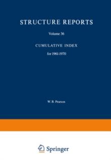 Structure Reports : Volume 36: Cumulative Index for 1961-1970