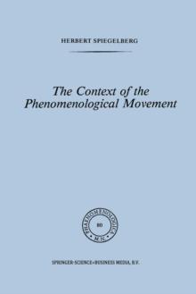 The Context of the Phenomenological Movement