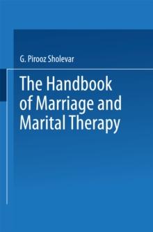 The Handbook of Marriage and Marital Therapy