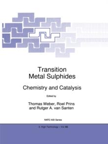 Transition Metal Sulphides : Chemistry and Catalysis