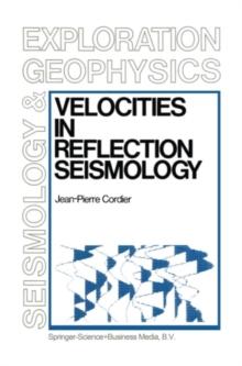 Velocities in Reflection Seismology