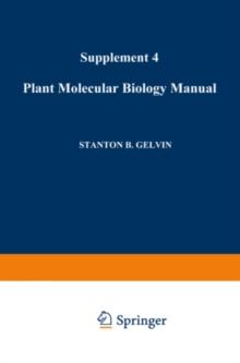 Plant Molecular Biology Manual : Supplement 4