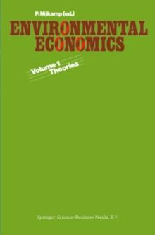 Environmental economics : Vol. 1. Theories