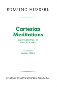 Cartesian Meditations : An Introduction to Phenomenology