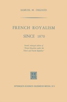 French Royalism Since 1870