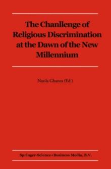 The Challenge of Religious Discrimination at the Dawn of the New Millennium